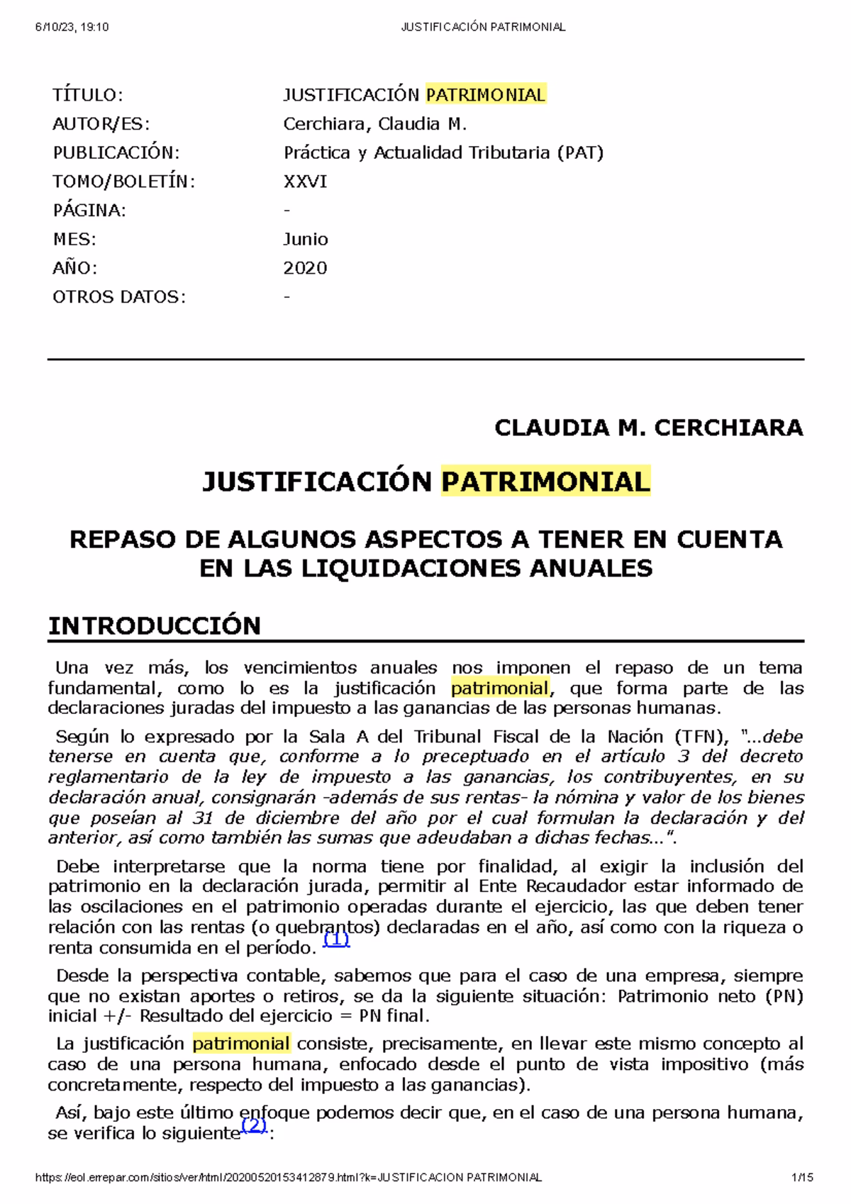 ¿Qué es la justificación patrimonial en ganancias?