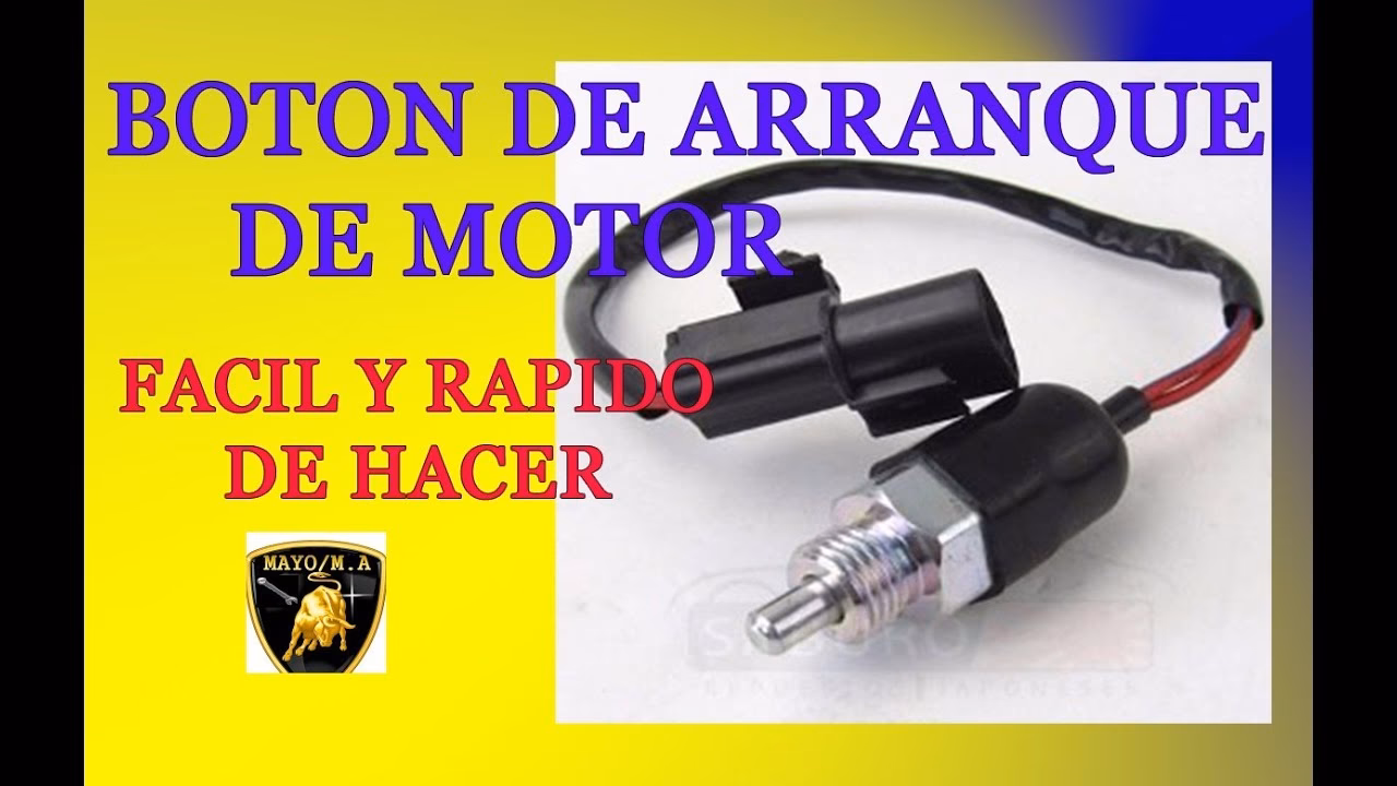 ¿Cómo puedo hacer para que mi auto arranque con botón?