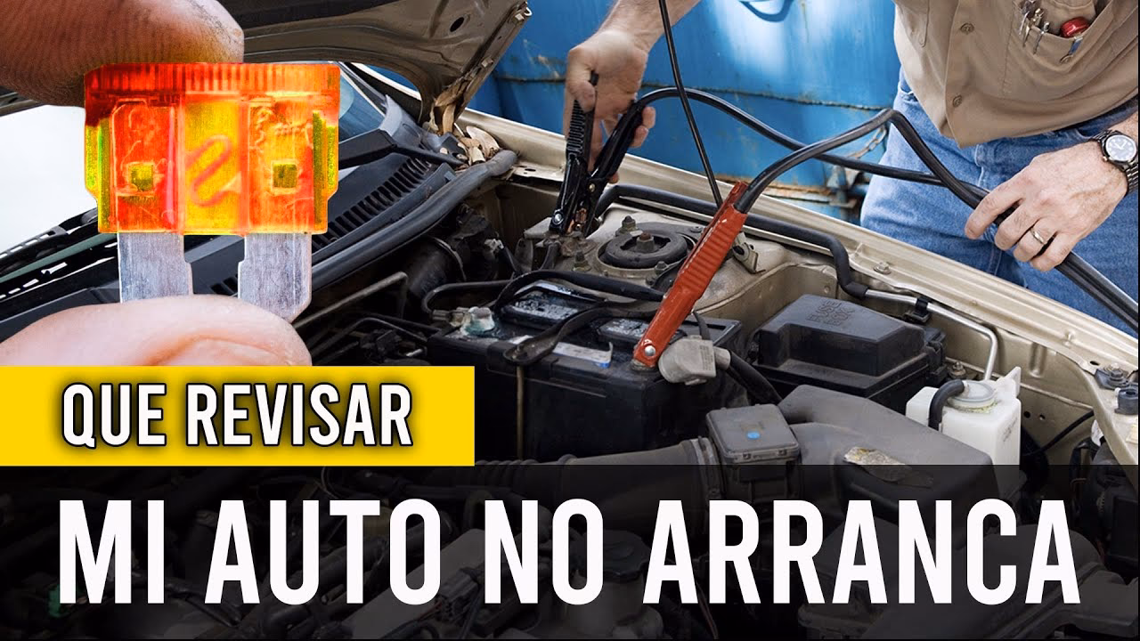 ¿Cuando el carro no arranca, ¿qué puede ser?