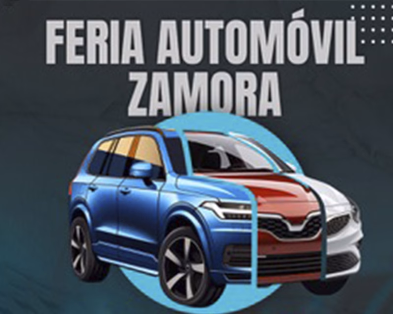 ¿Cuándo es la Feria del Automóvil en Zamora?
